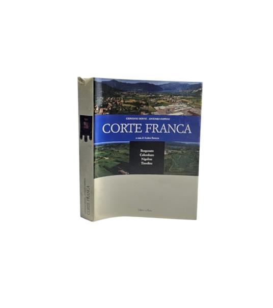Cortefranca, Borgonato, Colombaro, Nigoline, Timoline di G. Donni - A. Fappani - copertina