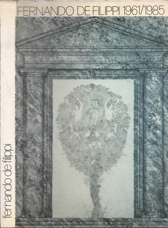Fernando De Filippi 1961/1985 - copertina
