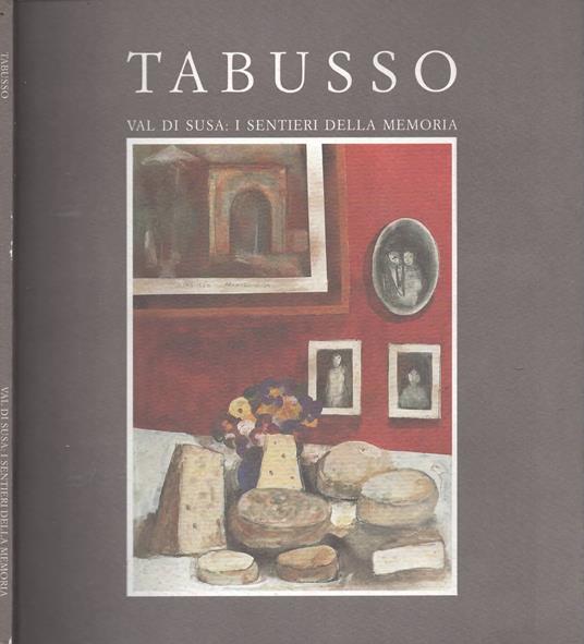 Tabusso. Val di Susa: i sentieri della memoria - copertina