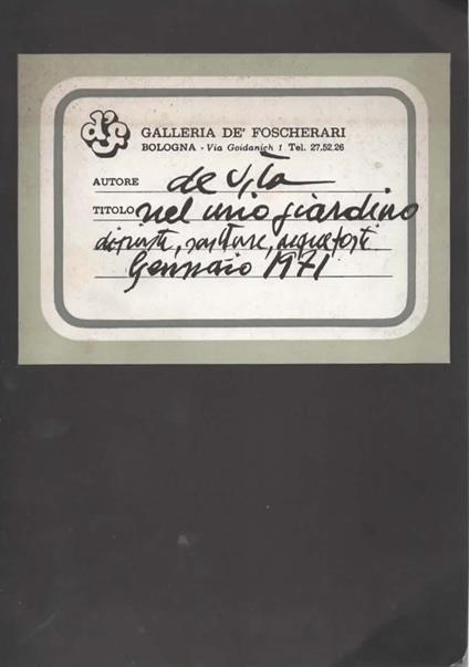 Luciano De Vita nel mio giardino dipinti, sculture, acqueforti Gennaio 1971 - copertina