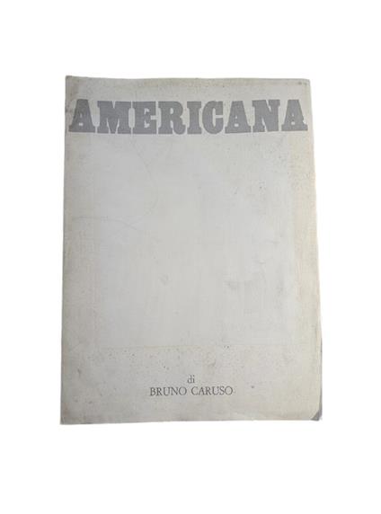 Americana , (cartella contenente 8 disegni di Bruno Caruso), Società Gestione Riviste Associate, 1968 - copertina