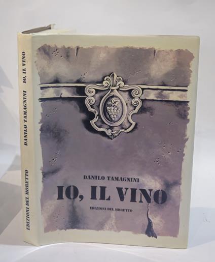 Io, il vino di Danilo Tamagnini - copertina