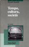 Tempo, cultura, società