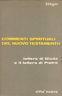 Commenti spirituali del nuovo testamento. Lettera di Giuda e Seconda Lettera di Pietro
