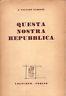 Questa nostra repubblica - copertina