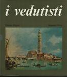 I vedutisti. Briganti - Giuliano Briganti - copertina