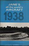 Jane's all the world's aircraft 1938 - Zane Grey - copertina