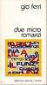 Due micro romanzi - Giacomo Ferri - copertina