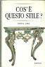 COS'è QUESTO STILE? - Nietta Aprà - copertina