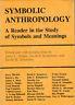 Symbolic anthropology. A Reader in the Study of Symbols and Meanings - copertina
