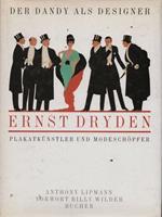 Ernst Dryden. Plakatkunstler und modeschopfer