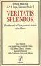 Veritatis splendor. I fondamenti dell'insegnamento morale della Chiesa. Lettera enciclica di S.S. Papa Giovanni Paolo II - copertina