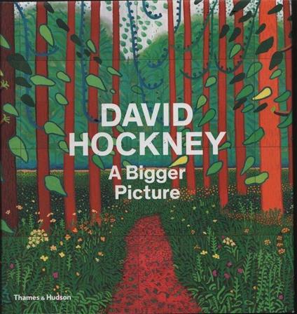 David Hockney. A Bigger Picture - copertina