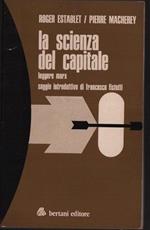 La scienza del capitale. Leggere Marx