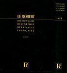 Le Robert. Dictionnaire Historique de la Langue Francaise