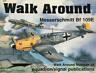 Walk Around Messerschmitt Bf 109E - Hans-Heiri Stapfer - copertina