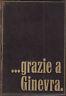 ... grazie a Ginevra