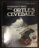Ghiacciai E Valli Dell'Ortles Cevedale - Carlo Artoni - copertina