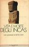 Vita e morte degli Incas