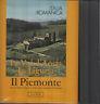 1Ed! La Val D'Aosta. La Liguria. Il Piemonte. Italia Romanica