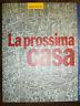 La Prossima Casa - Eugenio Bettinelli - copertina