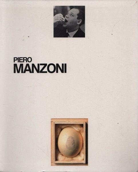 Piero Manzoni. Musée d'Art Moderne de la Ville de Paris - Germano Celant - copertina