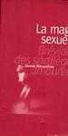 La magie sexuelle - Sarane Alexandrian - copertina