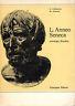 L.Anneo Seneca. Antologia filosofica