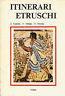 Itinerari Etruschi