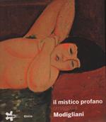 Il mistico profano omaggio a Modigliani