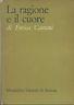 La Ragione E Il Cuore - Enrica Cantani - copertina