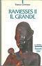 Ramesses Ii Il Grande - Franco Cimmino - copertina