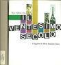Il Ventesimo Secolo - Hans Gerhard Evers - Libro Usato - Il ...