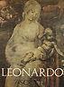 Leonardo. Scritti. Trattato Della Pittura. Scritti Letterari. Scritti Scientifici