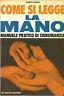 Come Si Legge La Mano - A. Monti - copertina