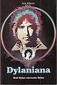 Dylaniana. Bob Dylan racconta Dylan - Christopher Williams - copertina