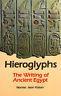 Hieroglyph. The writing of ancient Egypt