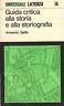 Guida alla critica e alla storiografia - Armando Saitta - copertina