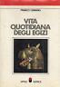 Vita quotidiana degli Egizi - Franco Cimmino - copertina