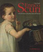 Enrico Scuri. La fine del Classico nella pittura italiana dell'Ottocento