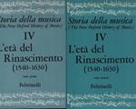 Storia della musica. IV. L'età del Rinascimento (1540-1630). 2 voll