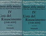 Storia della musica. IV. L'età del Rinascimento (1540-1630). 2 voll