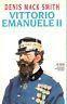 Vittorio Emanuele II - Denis Mack Smith - copertina