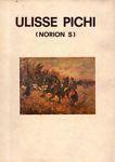 Ulisse Pichi (Norion S) 1867-1925 - copertina