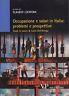 Occupazione e salari in Italia: problemi e prospettive - Claudio Lucifora - copertina