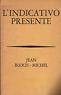 L' indicativo presente - Jean Michel - copertina