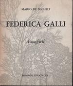 Federica Galli. Acqueforti