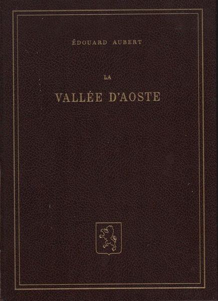 La vallée d'Aoste - Marcel Aubert - copertina