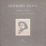 Sigfrido Oliva. Itinerario grafico