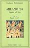 Milano '94. Rapporto sulla città - E. Zucchetti - copertina